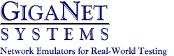 Network Emulators by GigaNet Systems
